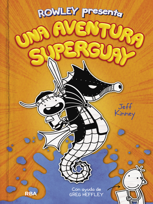 Cover image for Una aventura superguay (Rowley presenta 2)